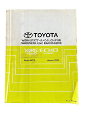 Toyota Yaris Verso Zusatz-Werkstatthandbuch für Fahrwerk und Karosserie RM726M
