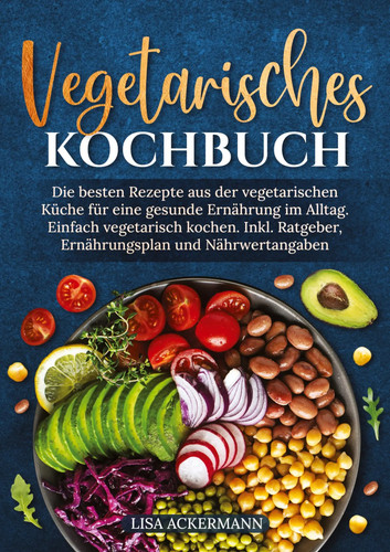 Vegetarisches kochbuch lisa - vegetarisches,