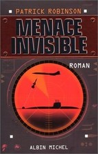 Menace invisible von Patrick