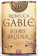 Hiobs Brüder von Rebecca
