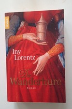 Die Wanderhure -- Historischer Roman von Iny Lorentz (2005, Taschenbuch)