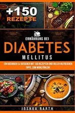 Ernährung bei Diabetes mellitus: Ein Kochbuch Ratge... | Buch | Zustand sehr gut