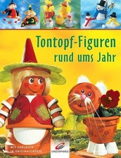 Tontopf-Figuren rund ums Jahr