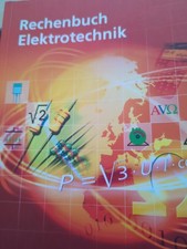 Rechenbuch Elektrotechnik: Lehr- und Übungsbuch