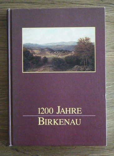 1200 jahre birkenau ein - -, dorf