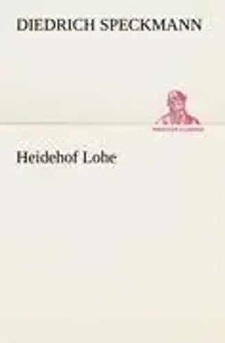 Heidehof lohe diedrich - heidehof, |