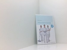 Praxishygiene: Ein Leitfaden