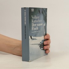 Der nasse Fisch  |  Volker