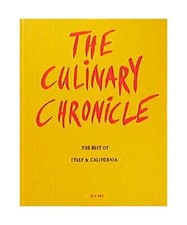 The Culinary Chronicle 2.: The Best of Italy and California., Hausch, Bruno