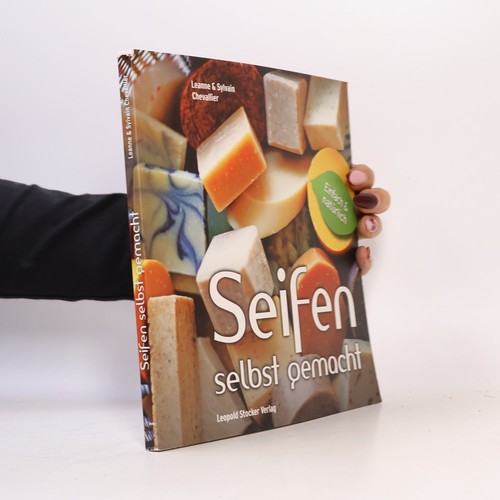 Seifen selbst gemacht -  , | 