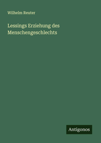 Wilhelm reuter lessings - reuter,