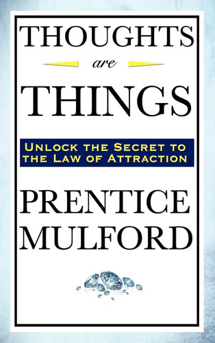 Prentice mulford thoughts - mulford, |