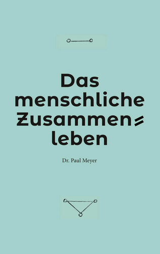Das menschliche zusammenleben - menschliche,