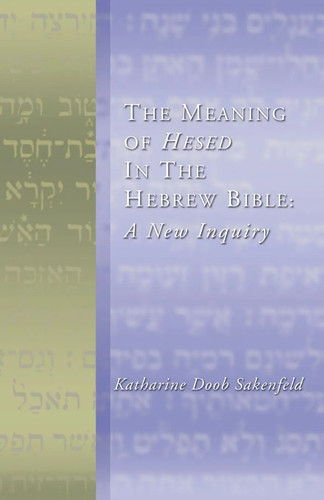 The meaning hesed - the,