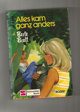 Berte Bratt  ALLES KAM GANZ