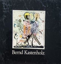 Bernd Kastenholz. Werkverzeichnung der Radierungen 1971-1976.