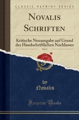 Novalis schriften vol 1 - schriften,,