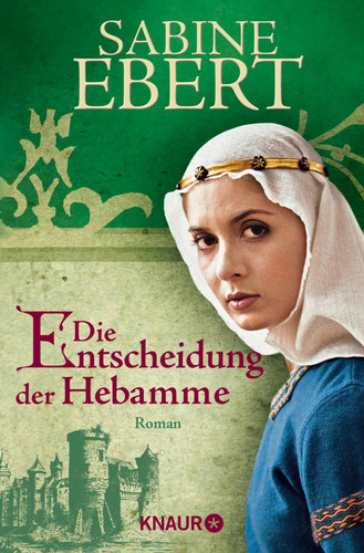 Die entscheidung der hebamme - die,