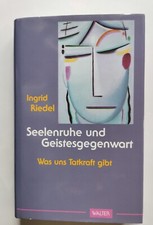 Ingrid Riedel - Seelenruhe u