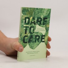 Dare to Care: Ecofeminism as a