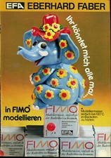 EFA -- Eberhard Faber -- in Fimo modellieren -- FIMO -- Werbung von 1979 --