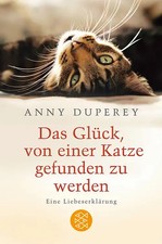 Das Glück, von einer Katze gefunden zu werden ZUSTAND SEHR GUT