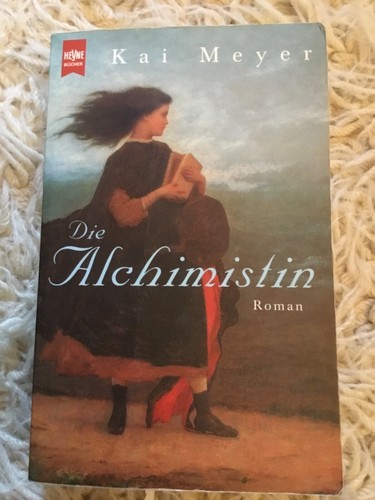 Die alchimistin von - von, kai