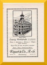 Leipzig +Riquet+ orig. Werbeannonce 1908 A5 +Tee,Kakao,Schokolade+ Riquet-Haus