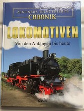 Lokomotiven von den Anfängen bis heute, tadelloser Zustand