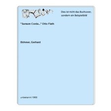 "Sursum Corda..." Otto Flath