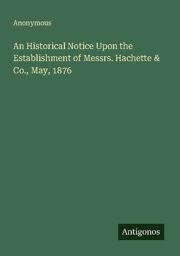 Historical notice upon the - notice,