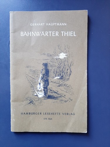 Gerhart hauptmann bahnwärter - gerhart, hauptmann: