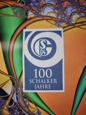 FC Schalke 04 100 Jahre Uefa