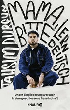 »Mama, bitte lern Deutsch«