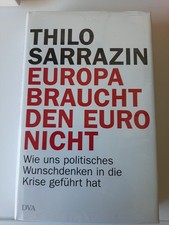 Europa braucht den euro nicht - braucht,