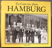 Udo Pini, Zu Gast im alten Hamburg, Hotels, Gaststätten, Ausflugslokale, Kneipen