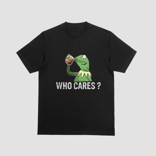 Who cares kermit der - who,