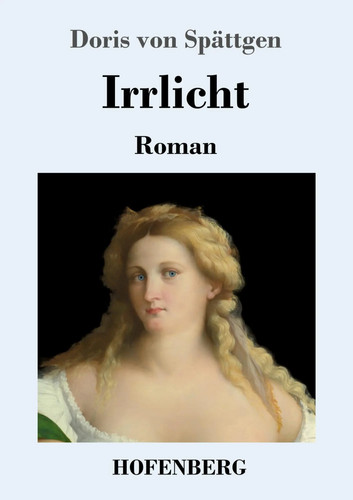 Doris von spättgen irrlicht - spättgen, |