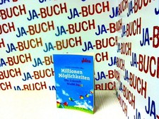 Millionen Möglichkeiten