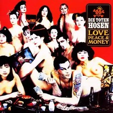 Die Toten Hosen - Love, Peace & Money [Japan Version]