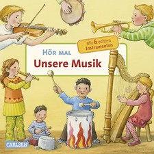 Hör mal (Soundbuch): Unsere Musik