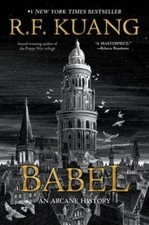 R. F. Kuang ~ Babel
