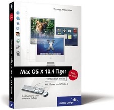 Mac OS X 10.4 Tiger: Mit iTunes und iPhoto 6, mit allen Intel-Neuheiten (Ga ...