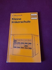 Kleine Imkerschule DDR Fachbuch Imker Bienen Honig, Meyerhoff
