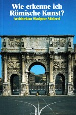 Wie erkenne ich Römische