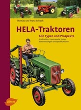 HELA-Traktoren | Thomas Schoch, Franz Schoch | 2009 | deutsch