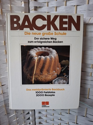 Backbuch backen die neue - backbuch,