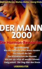 Der Mann 2000: Die Hormon-Revolution by Siegfrie... | Book | condition very good