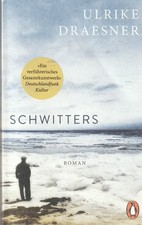 Schwitters von Ulrike Draesner