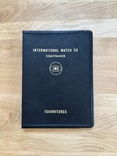 International Watch Co. Schaffhausen IWC Fournitures Catalogue Furniturenkatalog